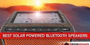 Solar Powered Bluetooth Speakers