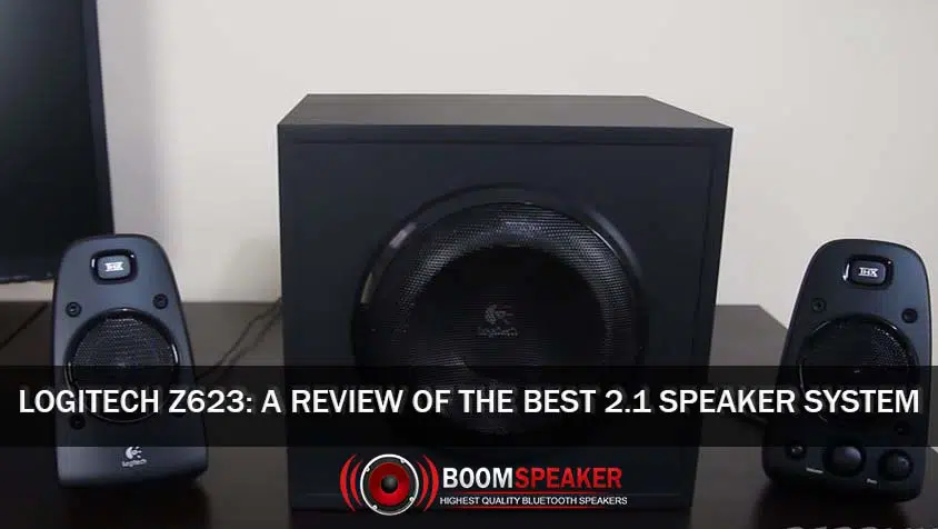 Logitech Z623: The Best System? - BoomSpeaker